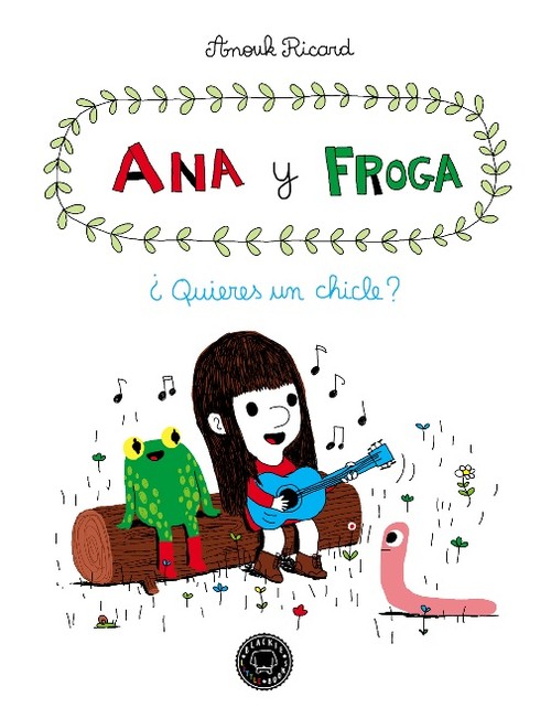ANA Y FROGA 1 QUIERES UN CHICLE