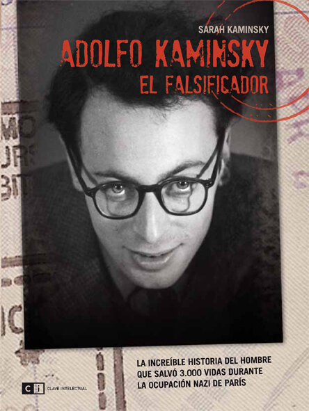 ADOLFO KAMINSKY EL FALSIFICADOR