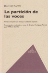 PARTICION DE LAS VOCES, LA