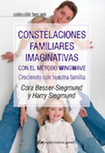 CONSTELACIONES FAMILIARES IMAGINATIVAS CON EL METODO WINGWAV