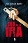 DIA DE LA IRA, EL
