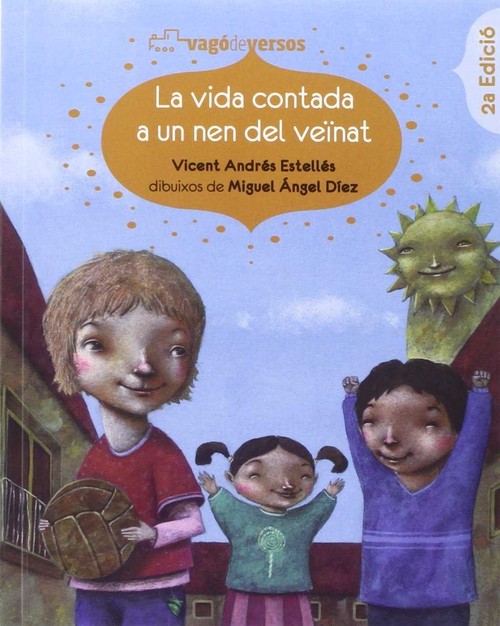 VIDA CONTADA A UN NEN DEL VEINAT,LA