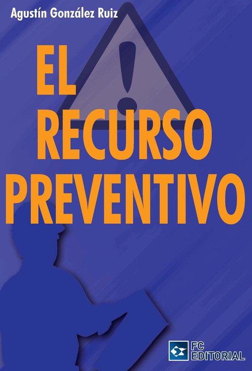 RECURSO PREVENTIVO,EL