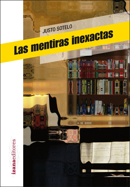 MENTIRAS INEXACTAS,LAS