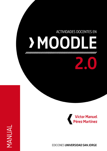 ACTIVIDADES DOCENTES EN MOODLE 2,0