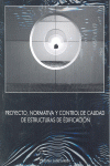 PROYECTO NORMATIVA Y CONTROL CALIDAD ESTRUCTURAS EDIFICACIO