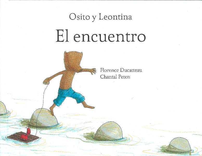 ENCUENTRO,EL (OSITO Y LEONTINA)