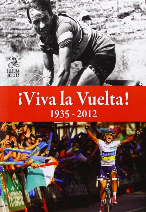 VIVA LA VUELTA! - 1935 - 2012