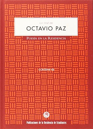 VOZ DE OCTAVIO PAZ,LA