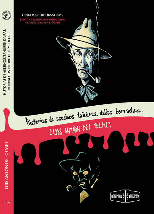 HISTORIAS DE ASESINOS, TAHURES, DAIFAS, BORRA