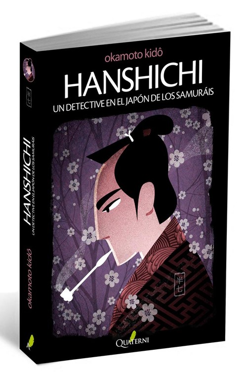 HANSHICHI. UN DETECTIVE EN EL JAPON DE LOS SAMURAIS
