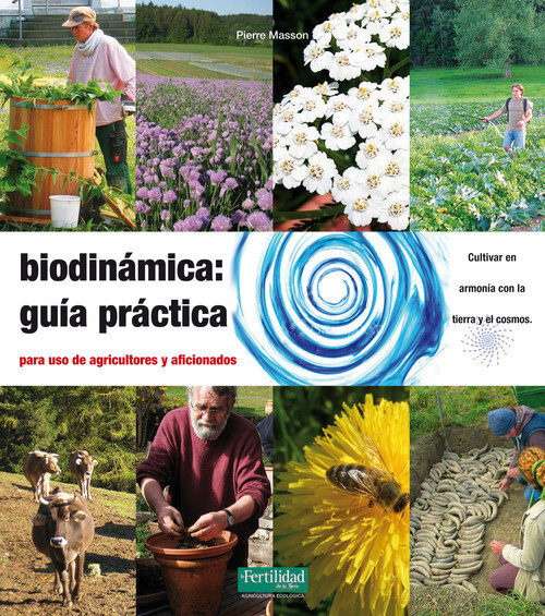BIODINAMICA:GUIA PRACTICA (2�ED.)