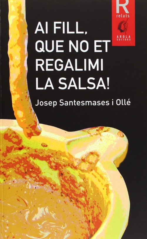 AI FILL, QUE NO ET REGALIMI LA SALSA!