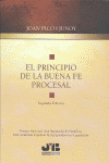 PRINCIPIO DE LA BUENA FE PROCESAL,EL