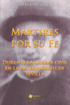 MARTIRES POR SU FE