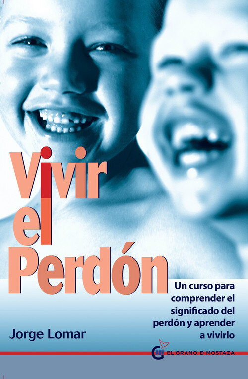 VIVIR EL PERDON