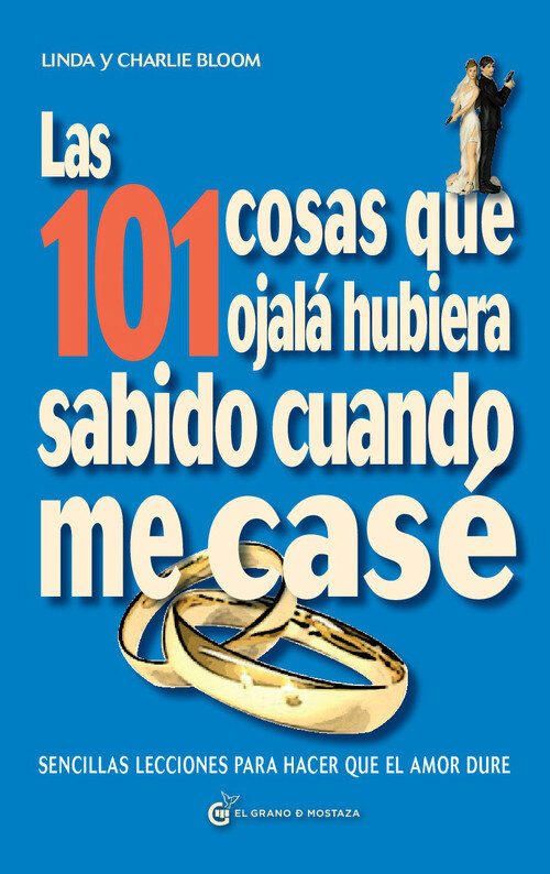 101 COSAS QUE OJALA HUBIESE SABIDO CUANDO ME CASE