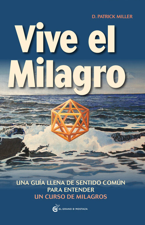 VIVE EL MILAGRO