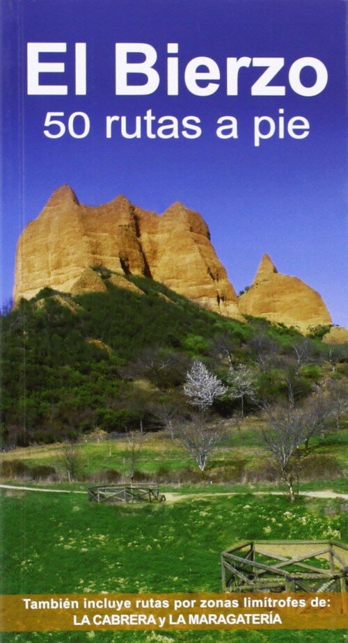 BIERZO, 50 RUTAS A PIE,EL