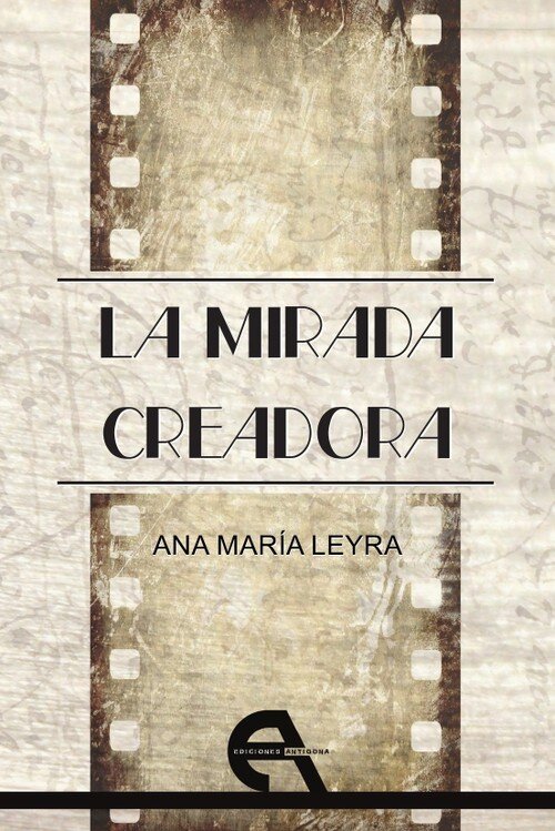 MIRADA CREADORA,LA