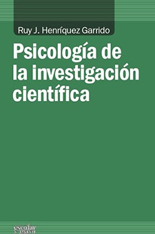 PSICOLOGIA DE LA INVESTIGACION CIENTIFICA