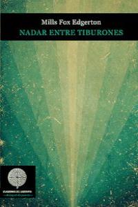 NADAR ENTRE TIBURONES