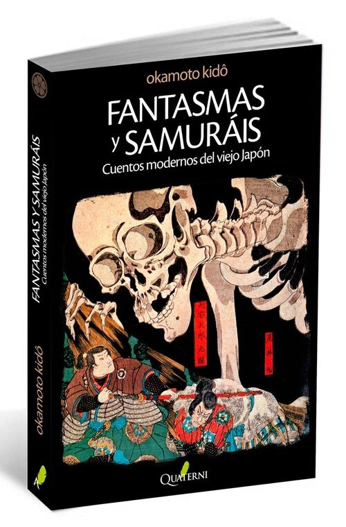 FANTASMAS Y SAMURAIS. CUENTOS MODERNOS DEL VIEJO JAPON