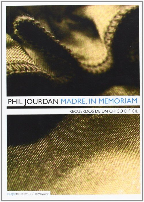MADRE,IN MEMORIAM-RECUERDOS DE UN CHICO TRISTE