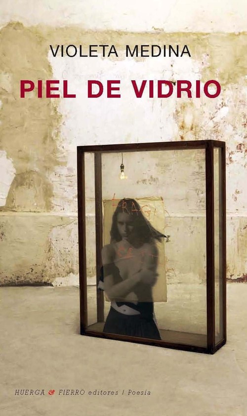 PIEL DE VIDRIO