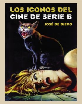ICONOS DEL CINE DE SERIE B,LOS