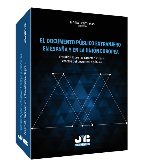 DOCUMENTO PUBLICO EXTRANJERO EN ESPA�A Y EN LA UNION EUROPEA