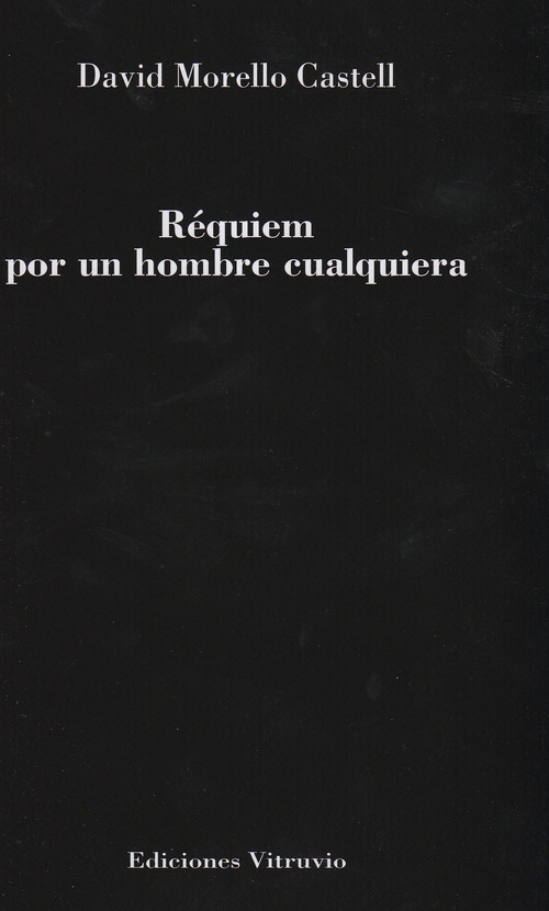 REQUIEM POR UN HOMBRE CUALQUIERA