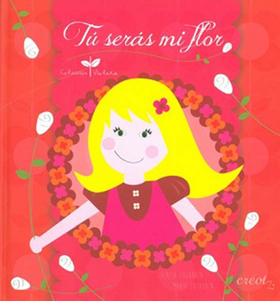 TU SERAS MI FLOR