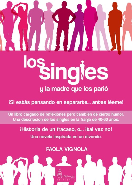 SINGLES Y LA MADRE QUE LA PARIO,LOS