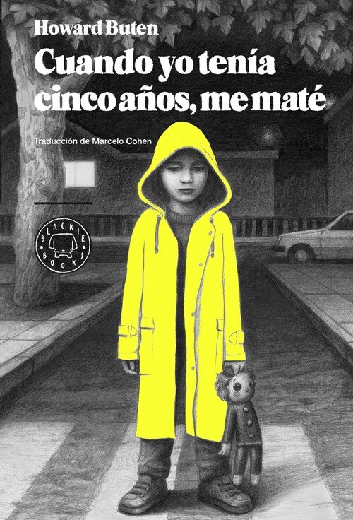 CUANDO YO TENIA CINCO A�OS ME MATE