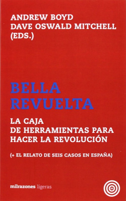 BELLA REVUELTA-LA CAJA DE HERRAMIENTS PARA HACER LA REVOLUC