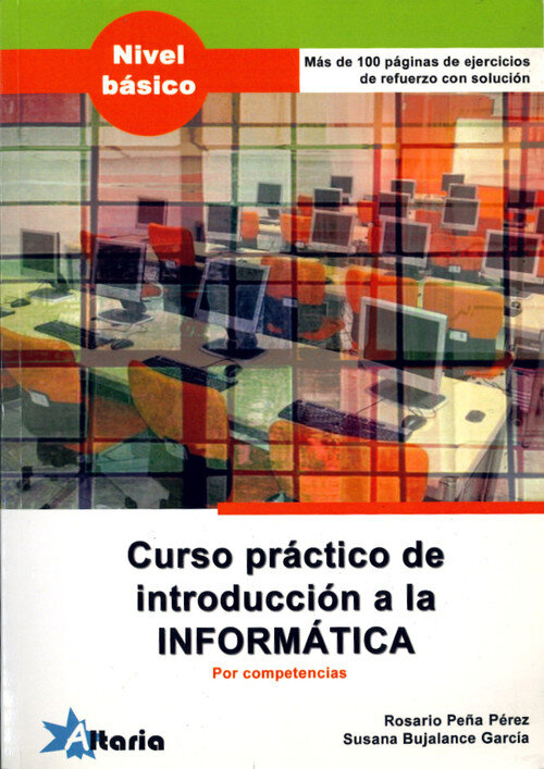 CURSO DE INTRODUCCION A LA INFORMATICA POR COMPETENCIAS, TIC