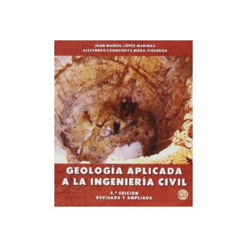 GEOLOGIA APLICADA A LA INGENIERIA CIVIL 4ED