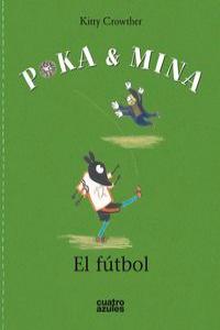 POKA Y MINA. EL FUTBOL