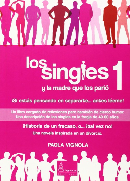 SINGLES Y LA MADRE QUE LOS PARIO,LOS