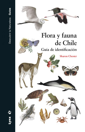 FLORA Y FAUNA DE CHILE, GUIA DE IDENTIFICACION