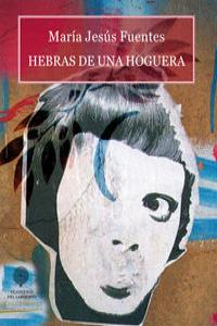 HEBRAS DE UNA HOGUERA