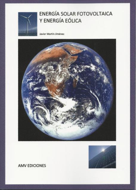 ENERGIA SOLAR FOTOVOLTAICA Y ENERGIA EOLICA