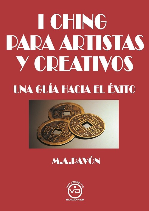 I CHING PARA ARTISTAS Y CREATIV@S