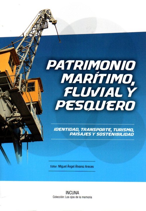 PATRIMONIO MARITIMO,FLUVIAL Y PESQUERO