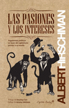 PASIONES Y LOS INTERESES, LAS
