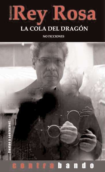 COLA DEL DRAGON: NO FICCIONES, LA