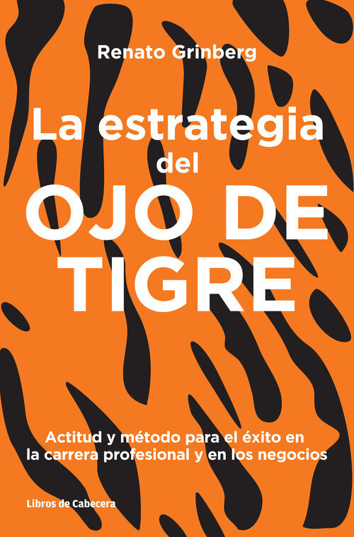 ESTRATEGIA DEL OJO DE TIGRE, LA