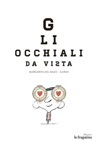 GLI OCCHIALI DA VISTA