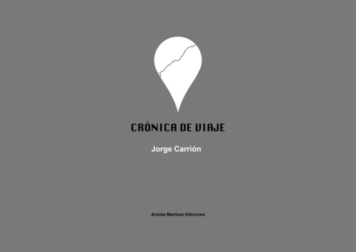 CRONICA DE VIAJE